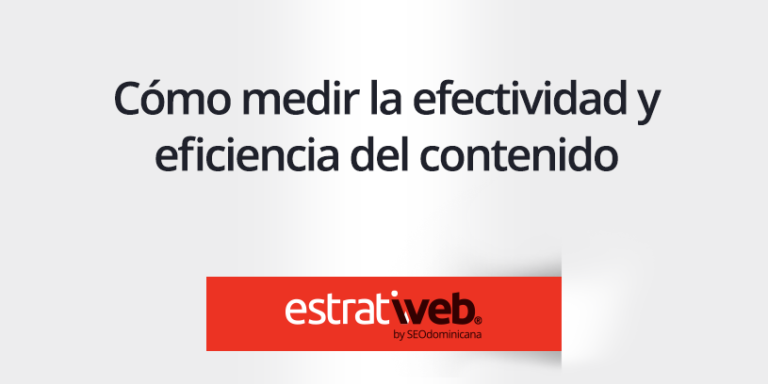 efectividad-eficiencia-del-contenido efectividad y eficiencia del contenido