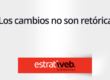 los cambios no son retorica
